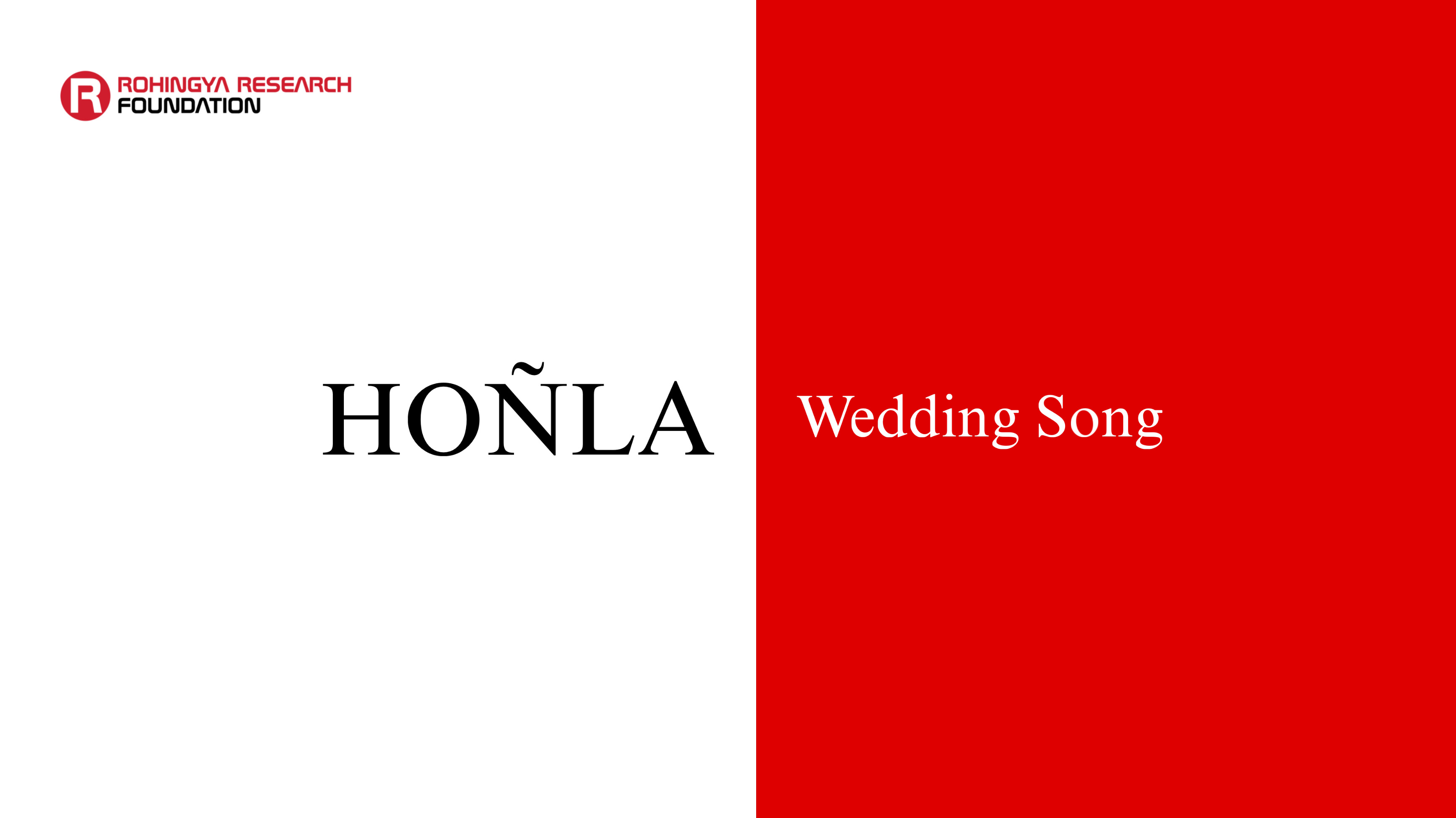 Hoñla (Wedding Song) — Rohingya Research Foundation